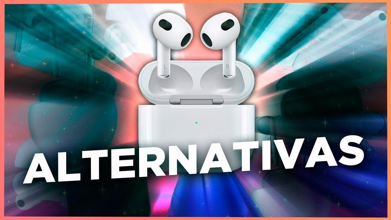 Las mejores alternativas a los AirPods 3 de Apple