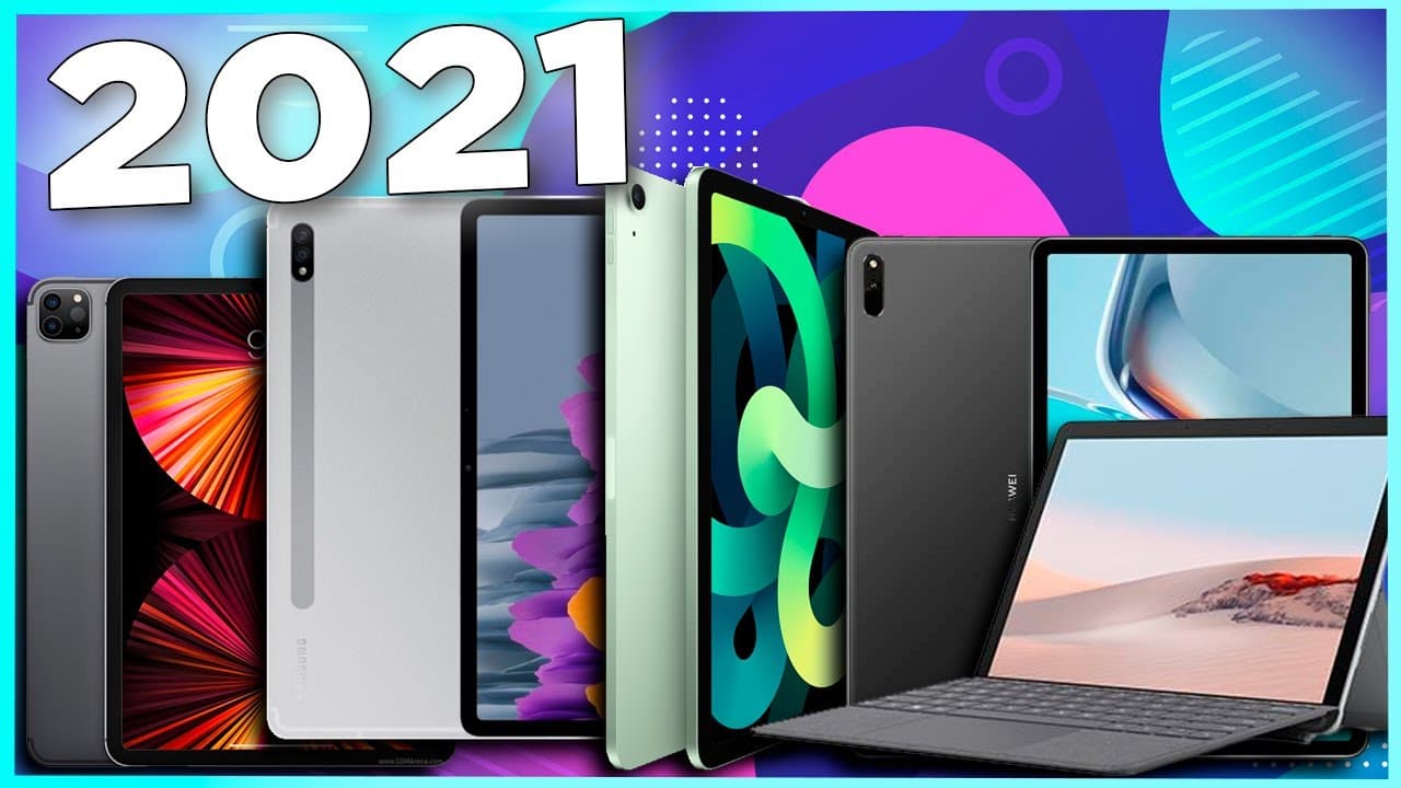 Las tablets más recomendables de 2021