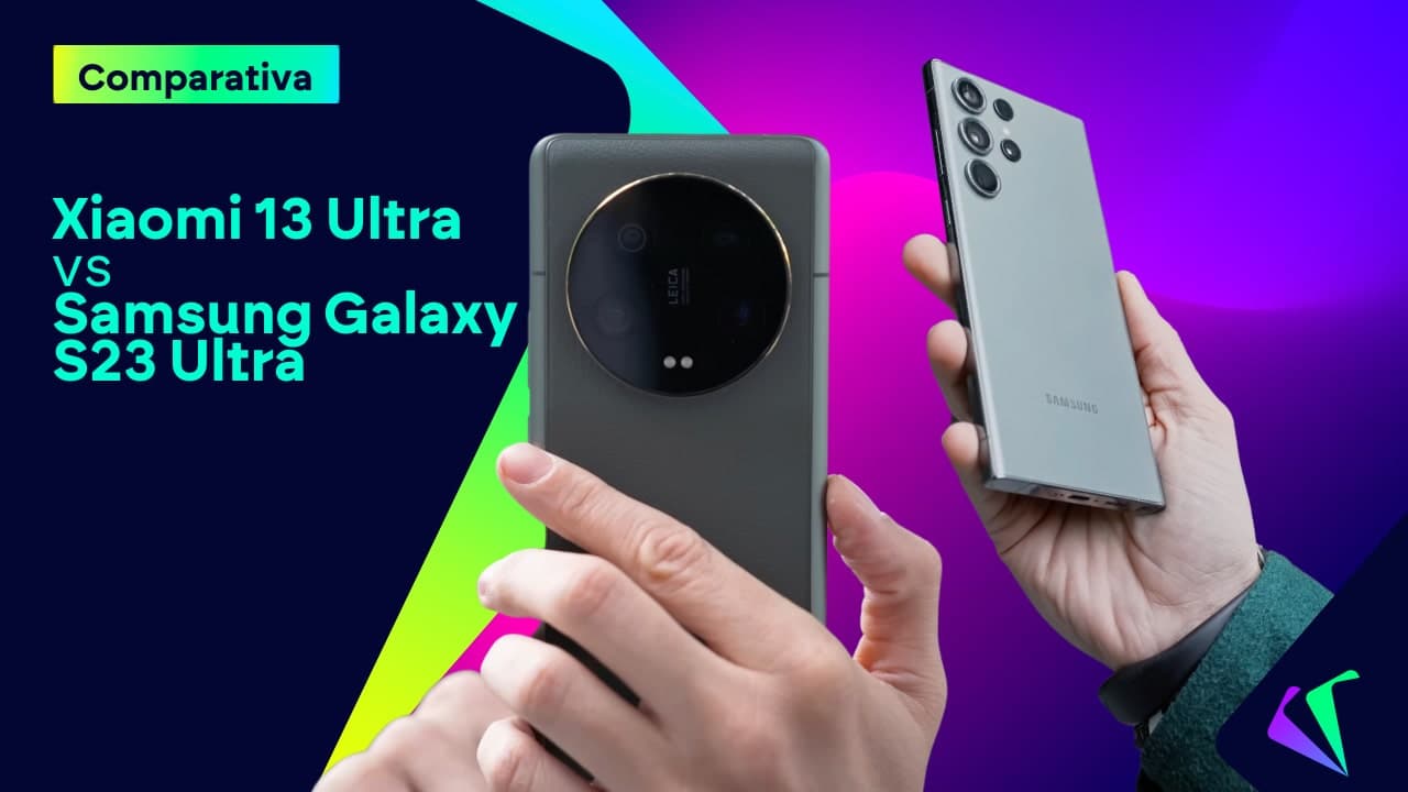 Xiaomi 13 Ultra vs Samsung Galaxy S23 Ultra: ¿cuál es mejor?