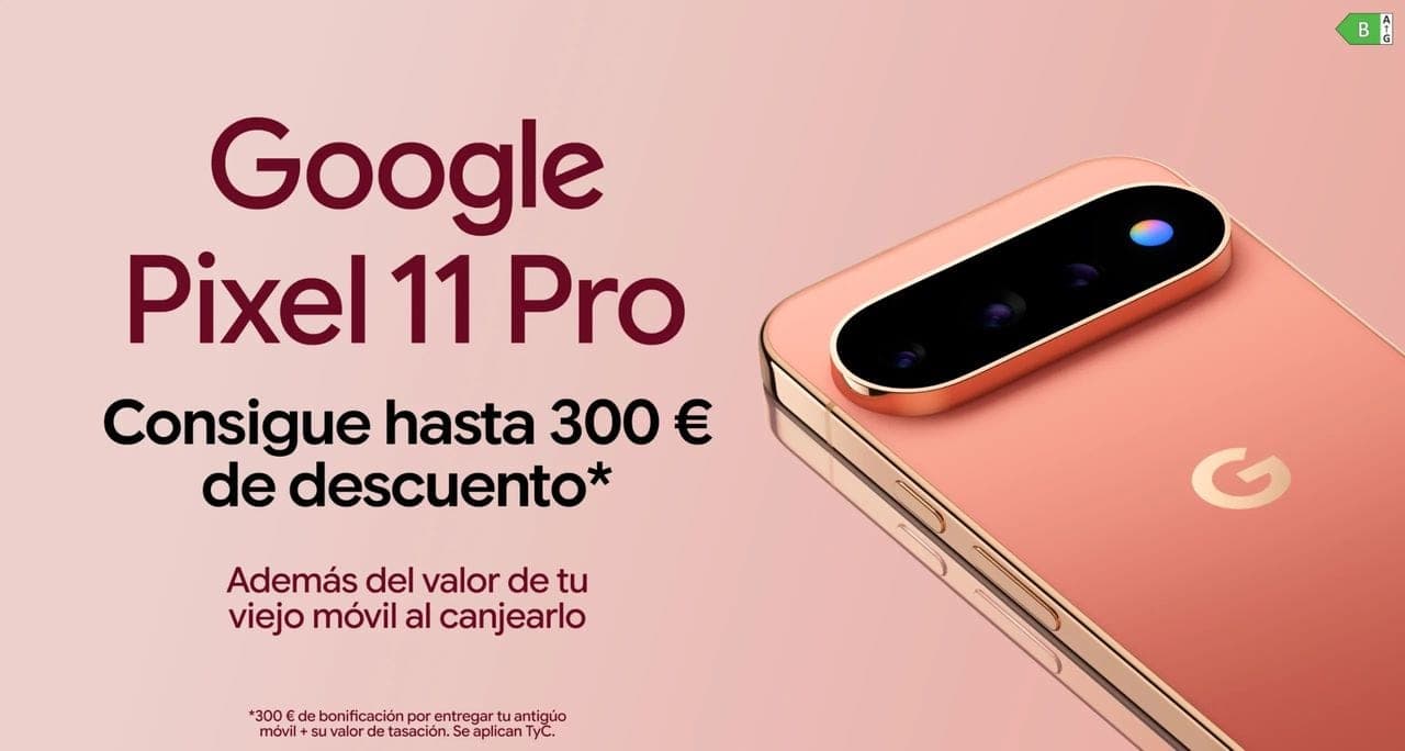 Ahorra 400 euros en el nuevo Google Pixel 11 Pro XL con esta oferta de Amazon