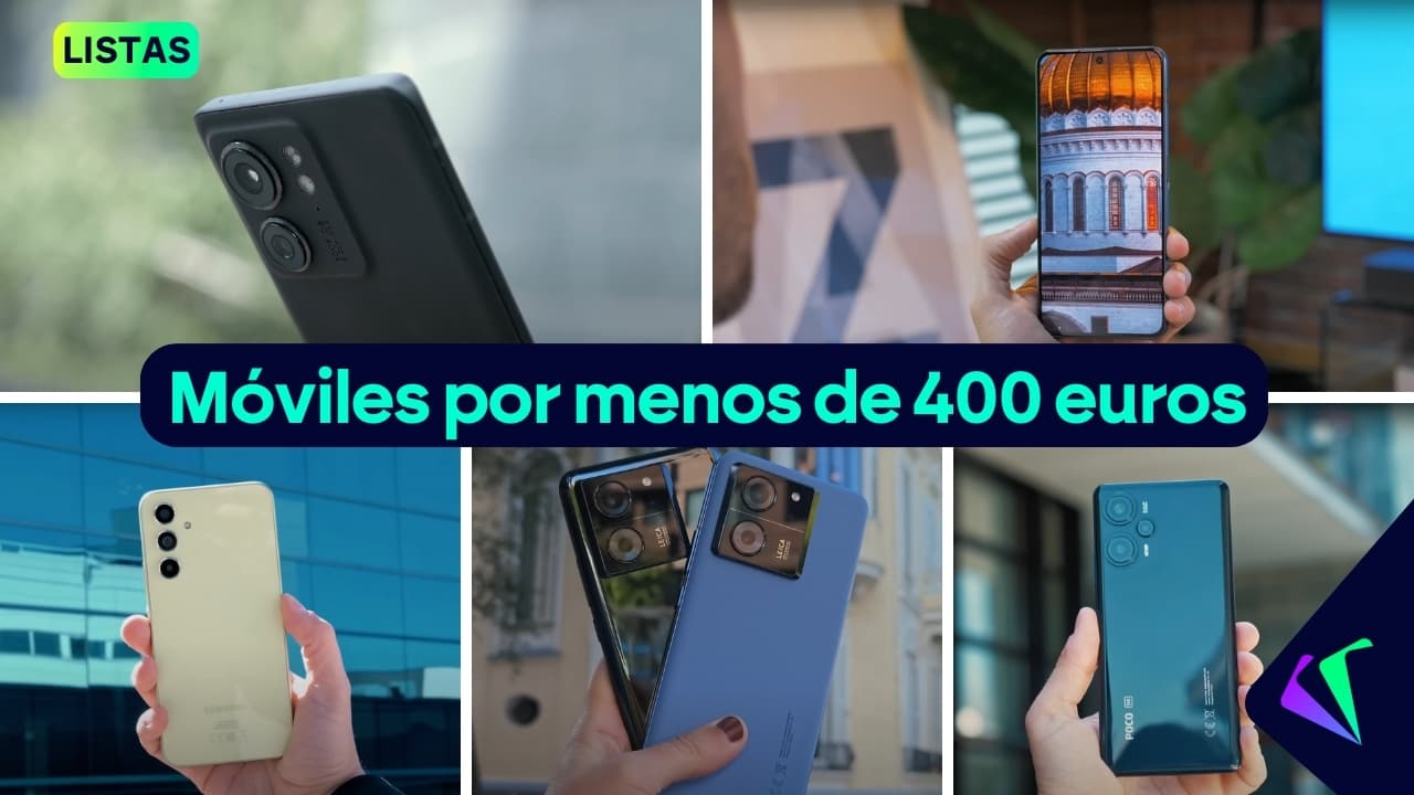 Mejores móviles calidad/precio por menos de 400 euros para comprar