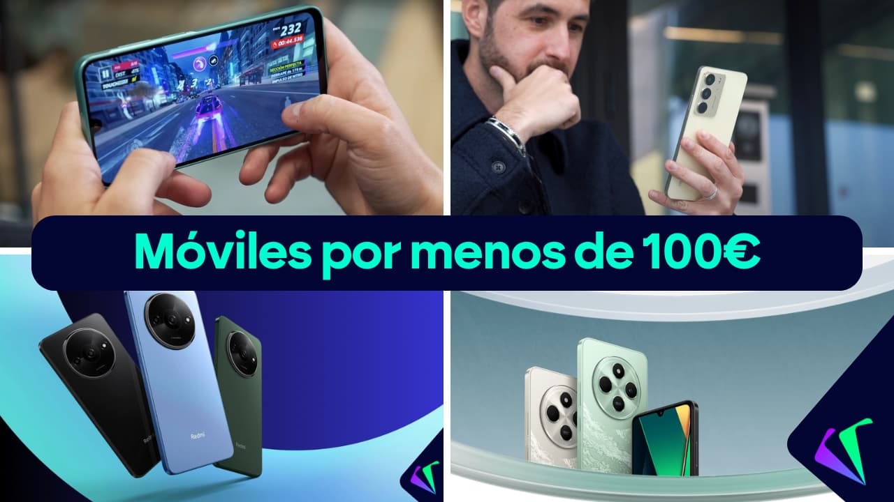 Los mejores móviles por 100 euros o menos que puedes comprar en 2025