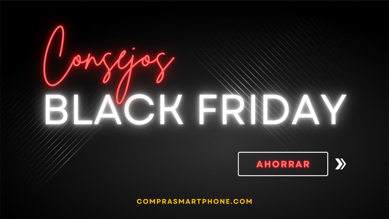 Cómo ahorrar con las ofertas de móviles en Black Friday