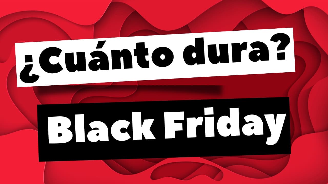 ¿Cuánto dura el Black Friday 2023 y cuándo acaba? Compra Smartphone