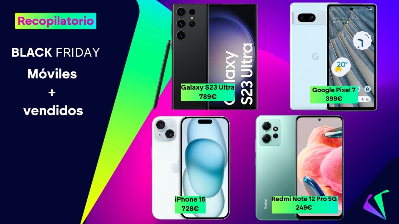 Black Friday 2023: todas las ofertas de los móviles más vendidos