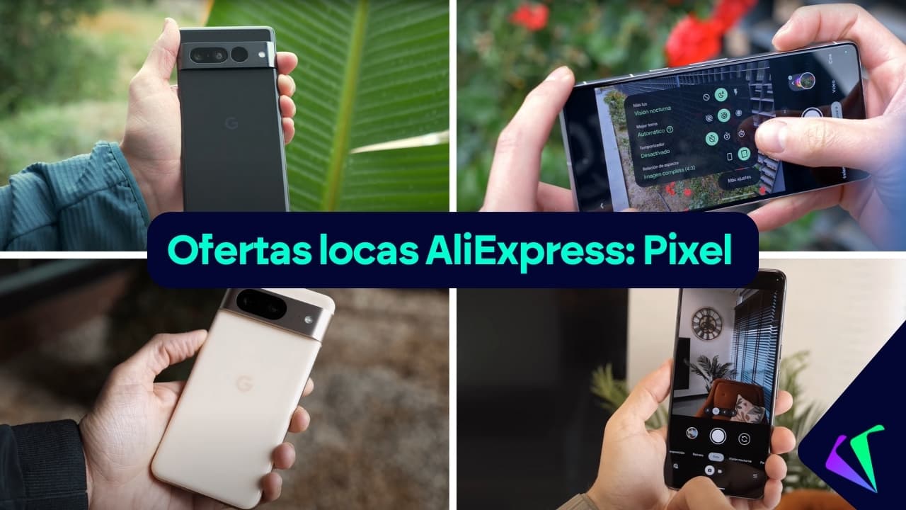 AliExpress la vuelve a liar: móviles Google Pixel tirados desde 395€