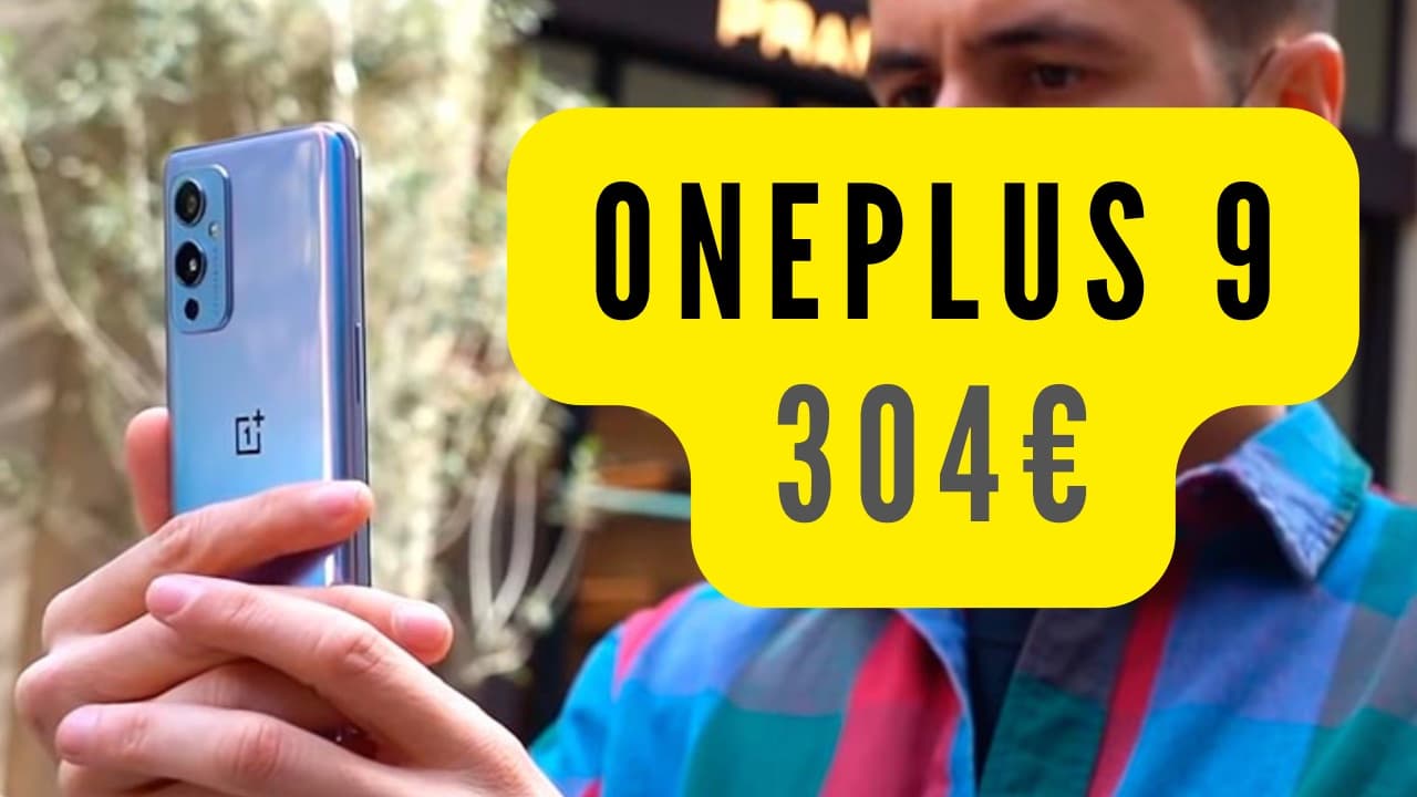 Llegó al Black Friday el OnePlus 9 que tanto querías por 304€