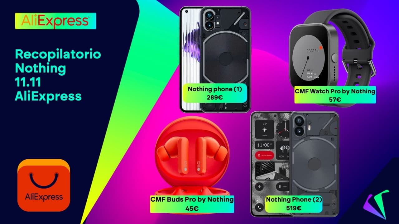 Las mejores ofertas de Nothing este 11.11 de AliExpress