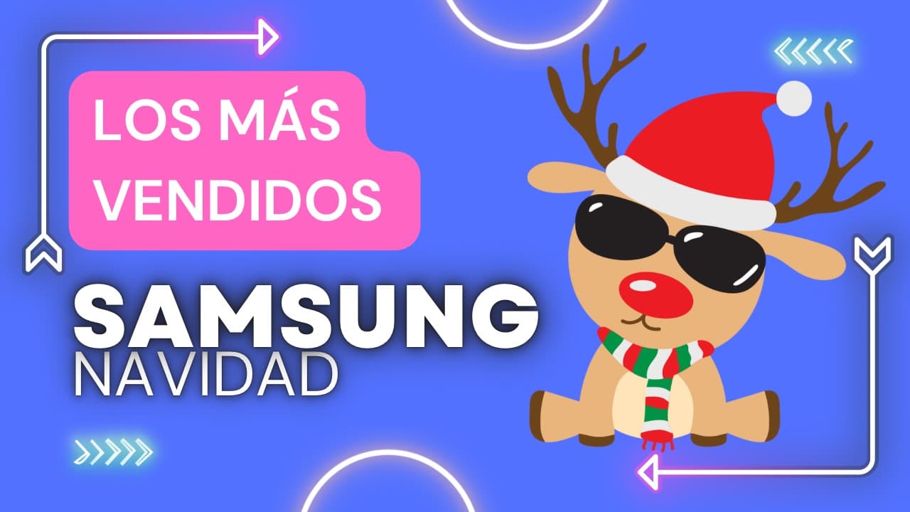 Estos son los móviles Samsung que más se están regalando en Navidad 2022