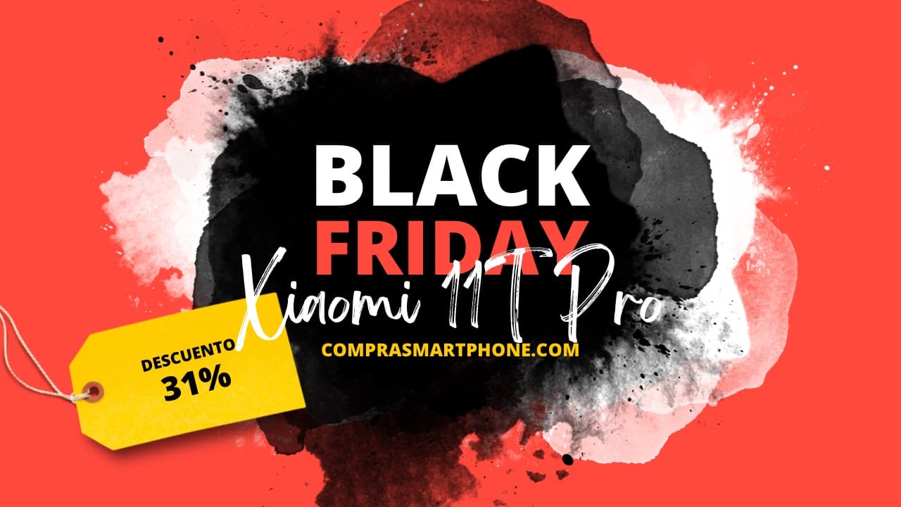 Guarda tu tarjeta antes de leer esto: El Xiaomi 11T Pro con un descuento del -31%
