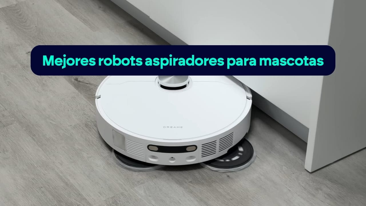 Mejores robots aspiradores para mascotas de 2026: pelo, arena y fregado sin líos
