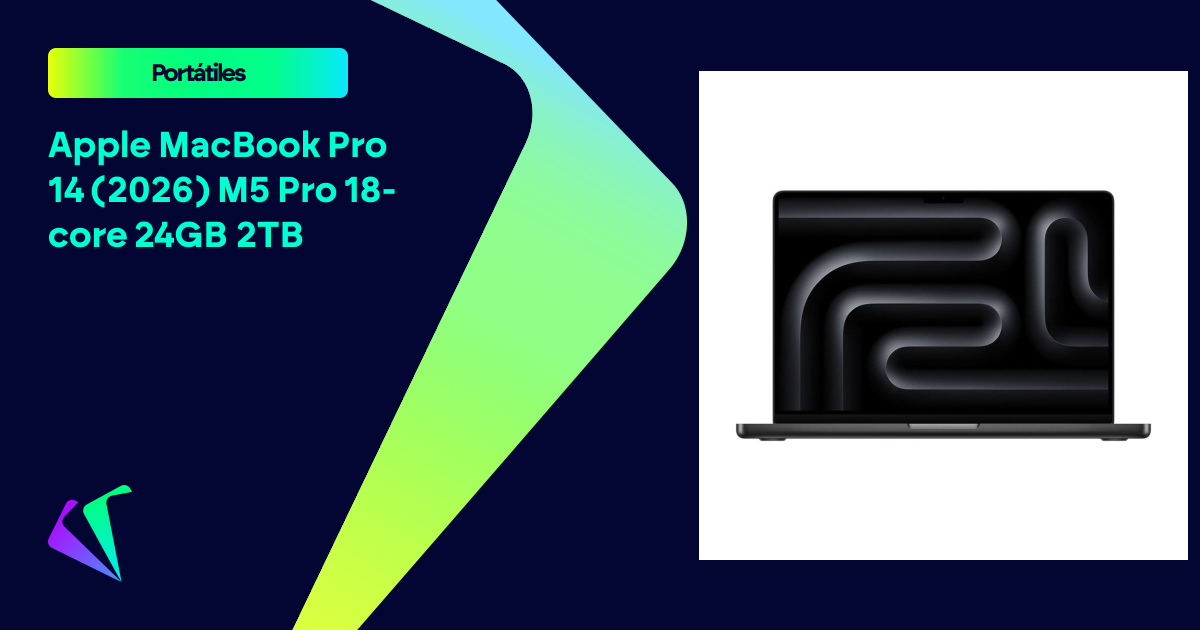 Apple MacBook Pro 14 (2026) M5 Pro 18-core 24GB 2TB: mejores